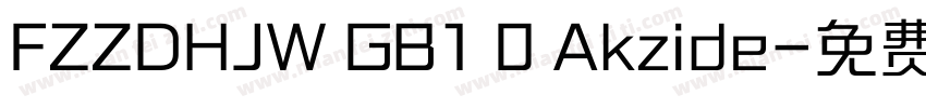 FZZDHJW GB1 0 Akzide字体转换